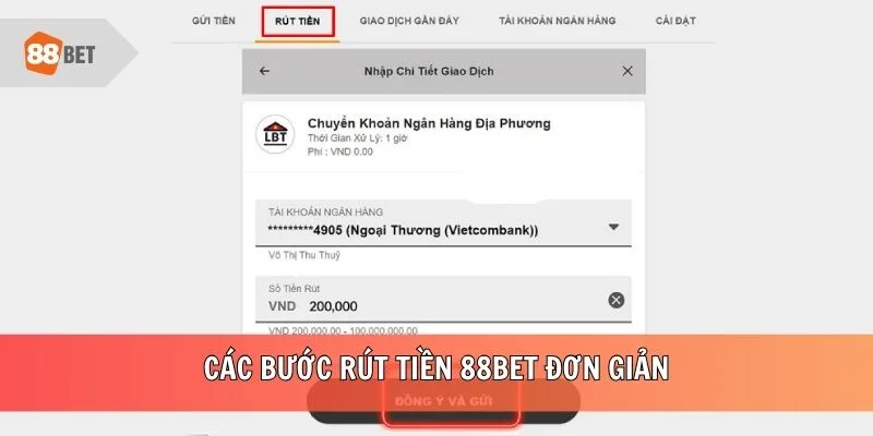 Các bước rút tiền 88BET đơn giản